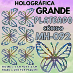 Mariposas Grandes Daniela Plateado Holográfica 1 paquete contiene 6 und. código MH-092