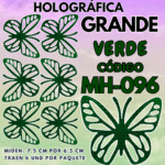 Mariposas Grandes Daniela  Verde Holográfica 1 paquete contiene 6 und. código MH-096