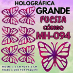 Mariposas Grandes Fabiola Fucsia Holográfica 1 paquete contiene 6 und. código MH-099