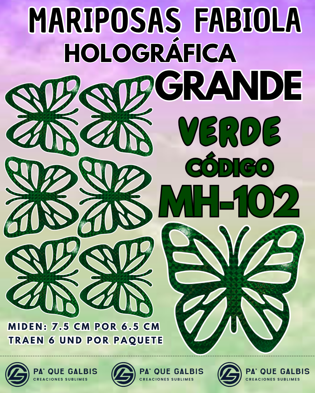 1001198722.png Mariposas Grandes Fabiola Verde Holográfica 1 paquete contiene 6 und. código MH-102 - Imagen 1