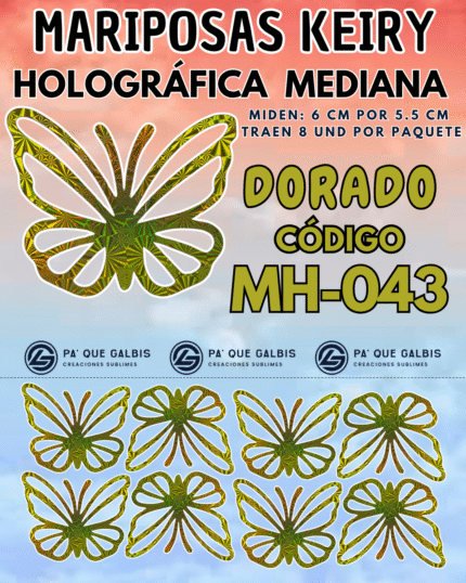Mariposas Medianas Keiry Dorado Holográfica 1 paquete contiene 8 und. código MH-043
