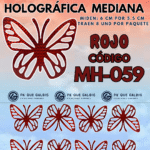 Mariposas Medianas Daniela  Rojo Holográfica 1 paquete contiene 8 und. código MH-059