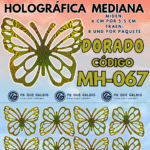 Mariposas Medianas Maria Dorado Holográfica 1 paquete contiene 8und. código MH-067