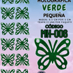 Mariposas Pequeñas Lenna Verde Holográfica 1 paquete contiene 12 und. código MH-006