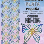 Mariposas Pequeñas Monarca plata Holográfica 1 paquete contiene 12 und. código MH-014