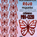 Mariposas Pequeñas Fabiola Rojo Holográfica 1 paquete contiene 12 und. código MH-029