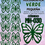 Mariposas Pequeñas Fabiola Verde Holográfica 1 paquete contiene 12 und. código MH-030