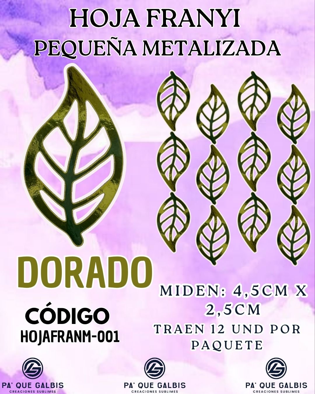 1001501271.jpg HOJAS PEQUEÑAS FRANYI DORADA METALIZADAS 1 PAQUETE CONTIENE 12 UND CÓDIGO HOJAFRANM-001 - Imagen 1