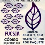 HOJAS MEDIANAS FRANYI FUCSIA METALIZADAS 1 PAQUETE CONTIENE 10 UND CÓDIGO HOJAFRANM-014
