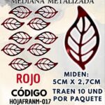 HOJAS MEDIANAS FRANYI ROJO METALIZADAS 1 PAQUETE CONTIENE 10 UND CÓDIGO HOJAFRANM-017
