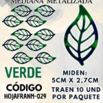 HOJAS MEDIANAS FRANYI VERDE METALIZADAS 1 PAQUETE CONTIENE 10 UND CÓDIGO HOJAFRANM-029