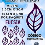 HOJAS GRANDES FRANYI FUCSIA METALIZADAS 1 PAQUETE CONTIENE 8 UND CÓDIGO HOJAFRANM-015
