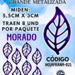 HOJAS GRANDES FRANYI MORADO METALIZADAS 1 PAQUETE CONTIENE 8 UND CÓDIGO HOJAFRANM-021