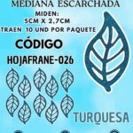 HOJAS MEDIANAS FRANYI TURQUESA ESCARCHADAS 1 PAQUETE CONTIENE 10 UND CÓDIGO HOJAFRANE-026