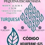 HOJAS PEQUEÑAS FRANYI TURQUESA ESCARCHADAS 1 PAQUETE CONTIENE 12 UND CÓDIGO HOJAFRANE-025