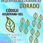 HOJAS PEQUEÑAS FRANYI DORADO HOLOGRÁFICAS 1 PAQUETE CONTIENE 12 UND CÓDIGO HOJAFRANH-001