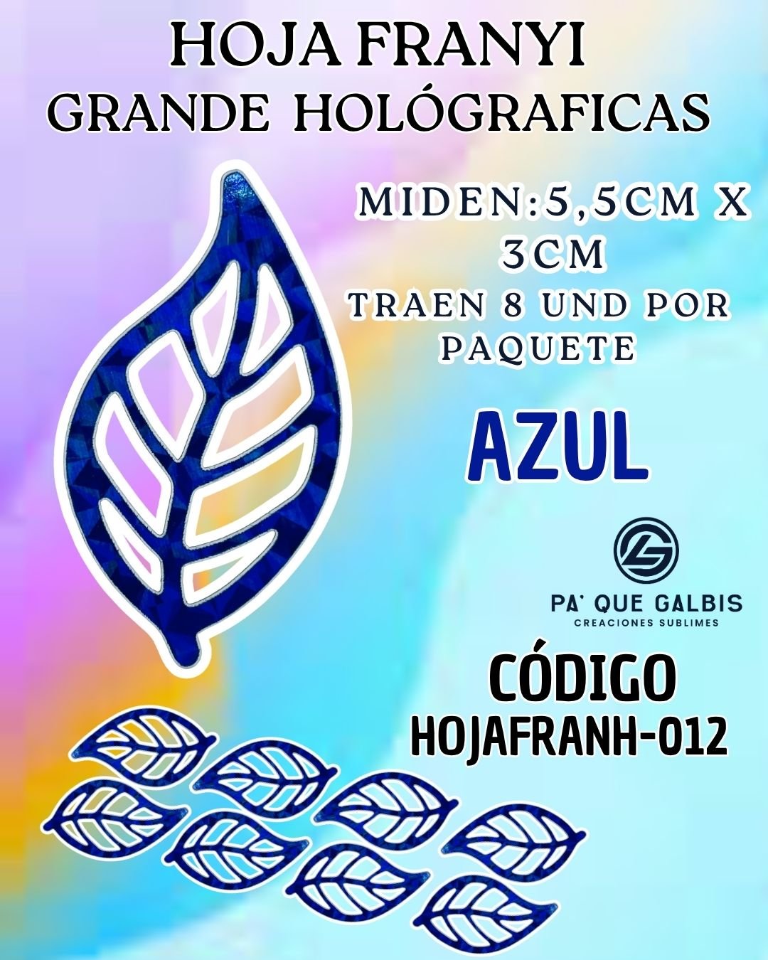 1001501333.jpg HOJAS GRANDES FRANYI AZUL HOLOGRÁFICAS 1 PAQUETE CONTIENE 8 UND CÓDIGO HOJAFRANH-012 - Imagen 1