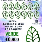 HOJAS PEQUEÑAS ONDULADA VERDE METALIZADAS 1 PAQUETE CONTIENE 12 UND CÓDIGO HOJASONM-028