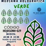 HOJAS MEDIANAS ONDULADA VERDE HOLOGRÁFICAS 1 PAQUETE CONTIENE 8 UND CÓDIGO HOJASONH-029