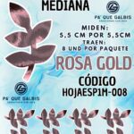 HOJAS MEDIANAS ESPIGA ROSA GOLD METALIZADAS 1 PAQUETE CONTIENE 8 UND CÓDIGO HOJAESP1M-008