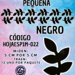 HOJAS PEQUEÑAS ESPIGA NEGRO METALIZADAS 1 PAQUETE CONTIENE 12 UND CÓDIGO HOJAESP1M-022