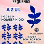 HOJAS PEQUEÑAS ESPIGA AZUL HOLOGRÁFICAS 1 PAQUETE CONTIENE 12 UND CÓDIGO HOJAESP1M-010