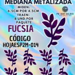 HOJAS MEDIANAS DOBLE ESPIGA FUCSIA METALIZADAS 1 PAQUETE CONTIENE 8 UND CÓDIGO HOJAESP2M-014