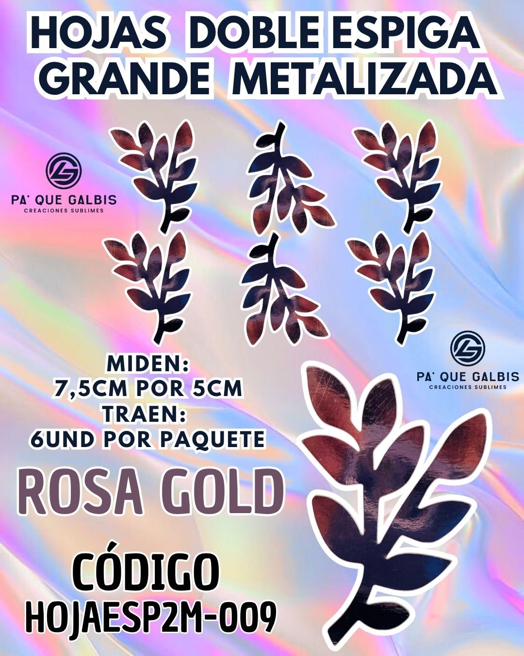 1001501511.jpg HOJAS GRANDES DOBLE ESPIGA ROSA GOLD METALIZADAS 1 PAQUETE CONTIENE 6 UND CÓDIGO HOJAESP2M-009 - Imagen 1
