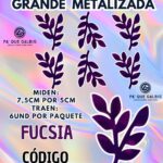 HOJAS GRANDES DOBLE ESPIGA FUCSIA METALIZADAS 1 PAQUETE CONTIENE 6 UND CÓDIGO HOJAESP1M-015