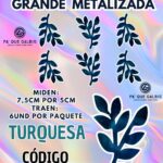 HOJAS GRANDES DOBLE ESPIGA TURQUESA METALIZADAS 1 PAQUETE CONTIENE 6 UND CÓDIGO HOJAESP2M-027