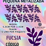 HOJAS PEQUEÑAS DOBLE ESPIGA FUCSIA METALIZADAS 1 PAQUETE CONTIENE 12 UND CÓDIGO HOJAESP2M-013