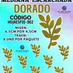 HOJAS MEDIANAS DOBLE ESPIGA DORADO ESCARCHADAS 1 PAQUETE CONTIENE 8 UND CÓDIGO HOJAESP2E-002