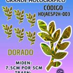 HOJAS GRANDES DOBLE ESPIGA DORADO HOLOGRÁFICAS 1 PAQUETE CONTIENE 6 UND CÓDIGO HOJAESP2H-003