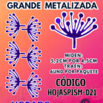 HOJAS GRANDES PISTILO MORADO  GRANDES 1 PAQUETE CONTIENE 6 UND CÓDIGO HOJASPISM-021