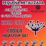 HOJAS PEQUEÑAS PISTILO ROSA GOLD 1 PAQUETE CONTIENE 12 UND CÓDIGO HOJASPISM-007