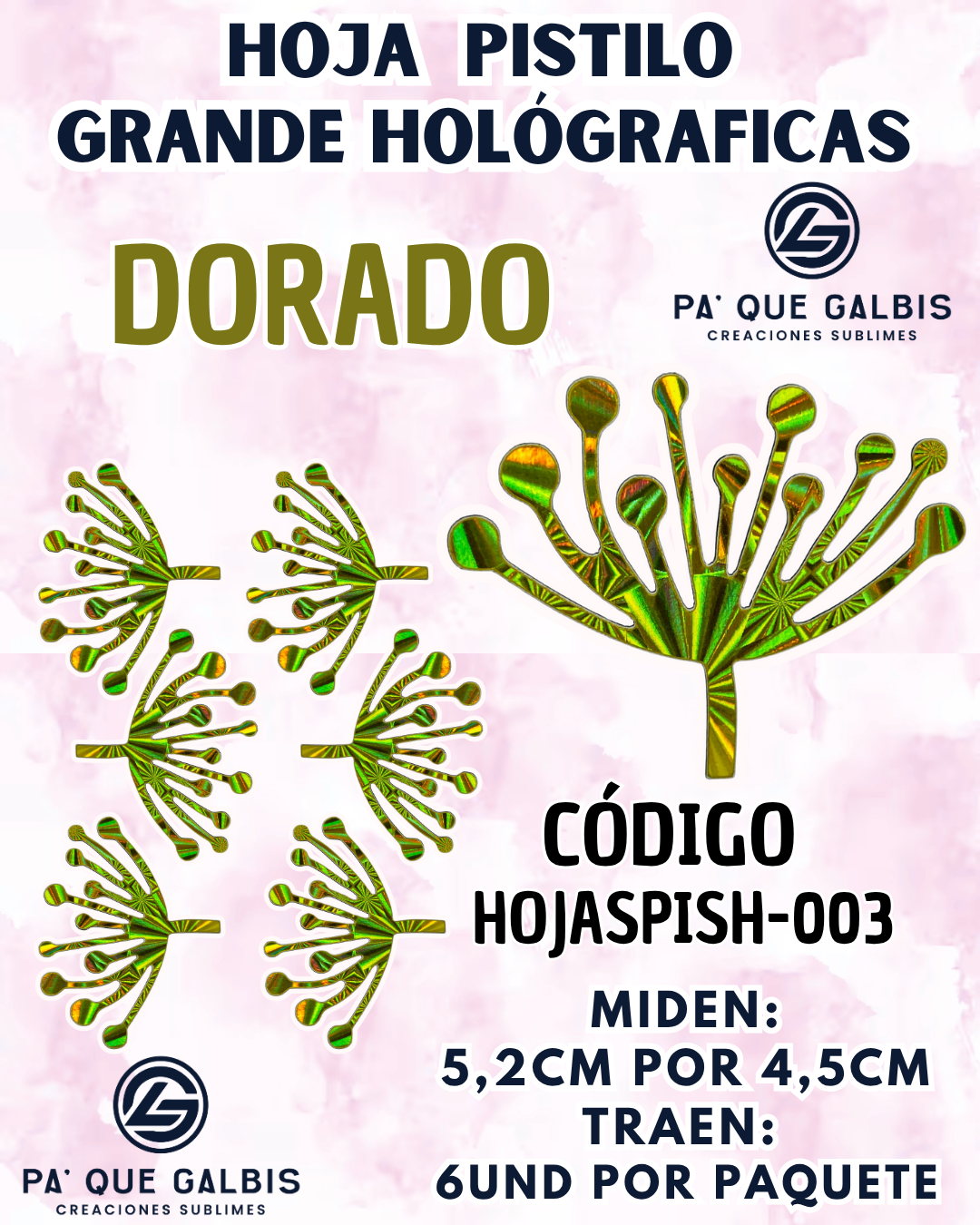 1001501628.png HOJAS GRANDES PISTILO DORADO HOLOGRÁFICAS 1 PAQUETE CONTIENE 6 UND CÓDIGO HOJASPISH-003 - Imagen 1