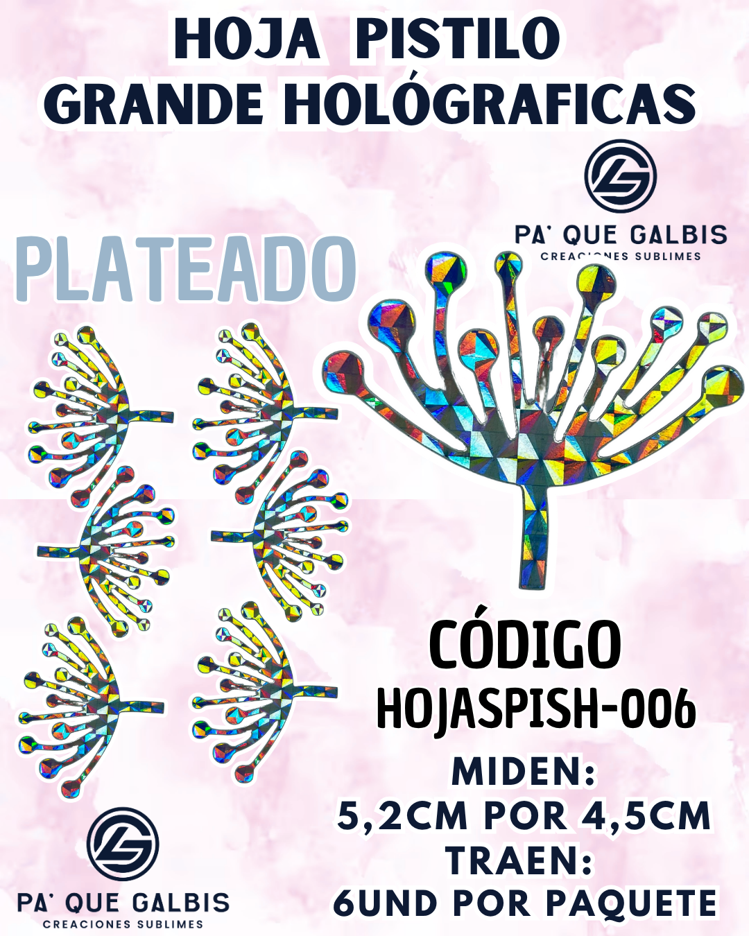 1001501629.png HOJAS GRANDES PISTILO PLATEADO HOLOGRÁFICAS 1 PAQUETE CONTIENE 6 UND CÓDIGO HOJASPISH-006 - Imagen 1