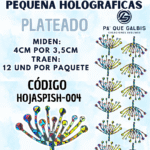 HOJAS PEQUEÑAS PISTILO PLATEADO HOLOGRÁFICAS 1 PAQUETE CONTIENE 12 UND CÓDIGO HOJASPISH-004