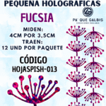 HOJAS PEQUEÑAS PISTILO FUCSIA HOLOGRÁFICAS 1 PAQUETE CONTIENE 12 UND CÓDIGO HOJASPISM-013