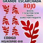 HOJAS GRANDES DOBLE ESPIGA ROJO ESCARCHADAS 1 PAQUETE CONTIENE 6 UND CÓDIGO HOJAESP2E-018