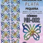 Mariposas Pequeñas Lenna Plateado Holográfica 1 paquete contiene 12 und. código MH-002