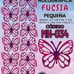 Mariposas Pequeñas Maria Fucsia Holográfica 1 paquete contiene 12 und. código MH-034