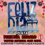 Topper Especial Feliz Día Regalo Plateado