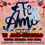 Topper Especial Te Amo Sencillo Negro